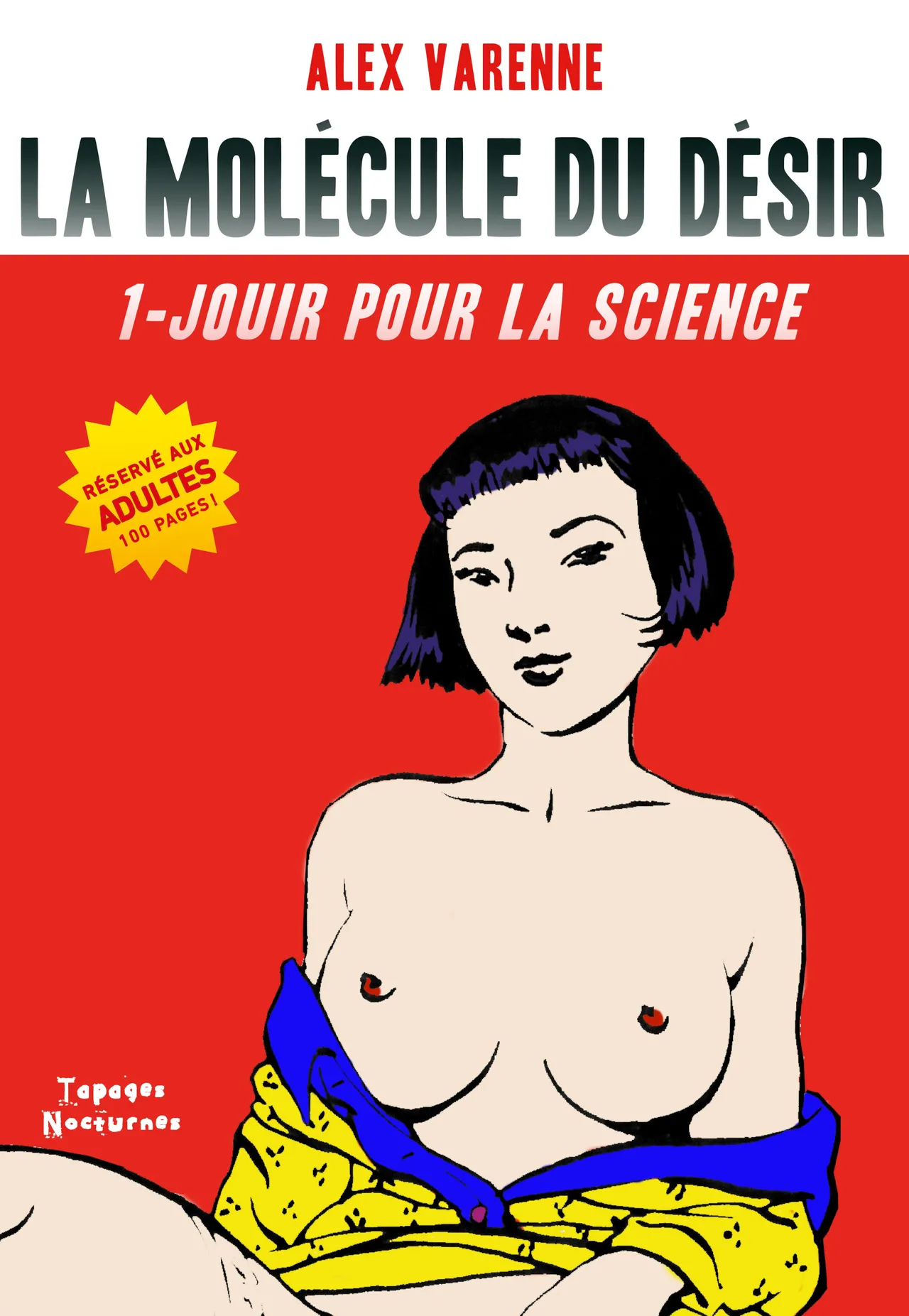 Alex Varenne La Molécule du Désir - 1 - Jouir Pour la Science French - Image 1