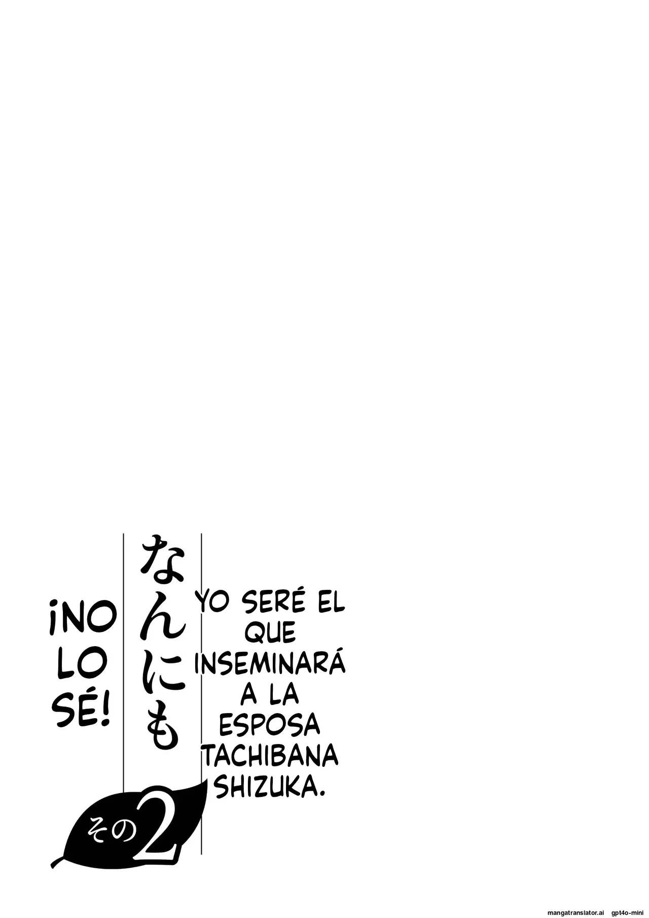 Date Roku Ore ga Dairi Tanetsuke Suru Koto ni Natta Hitozuma Tachibana Shizuka-san wa Nannimo Shiranai Sono 2La esposa Tachibana Shizuka, a la que me encargaron inseminar, no sabe nada 2 Spanish PainA-xi80 - Image 107