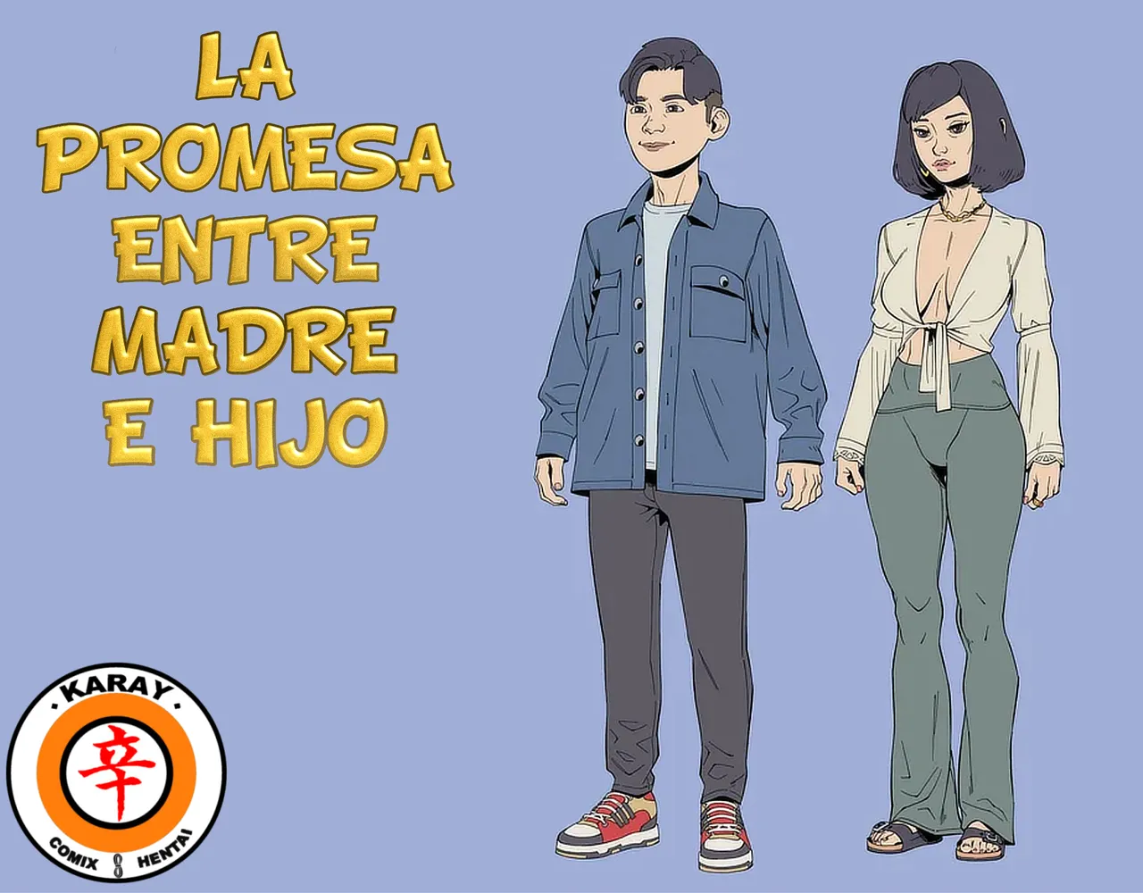 LA PROMESA ENTRE MADRE E HIJO Spanish Rewrite 5eXv1LL4 - Mano Negra - KARAY - Image 1