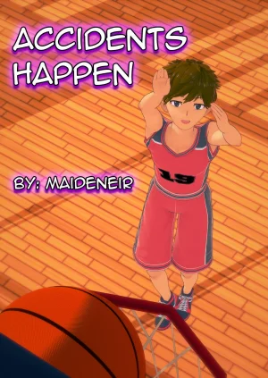 Maideneir Accidents Happen