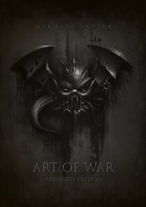 Mikhail Savier Art Of War Complete Edition Thumbnail