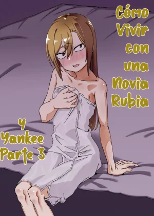 Niramikko Koujou Kinpatsu Yancha-kei na Kanojo to no Kurashikata 3Cómo Vivir con una Novia Rubia y Yankee 3 Spanish EbisuTraslade - Winder Thumbnail