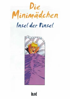 Pierre Seron Die Minimadchen 3 - Insel Der Pinsel GER - Page 2