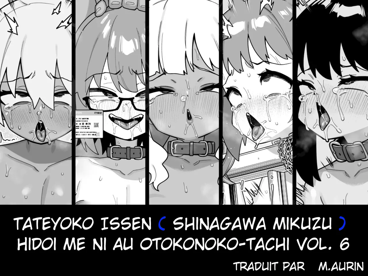 Tateyoko Issen Shinagawa Mikuzu Hidoi Me ni Au Otokonoko-tachi vol.6 FrenchM.aurin - Image 1
