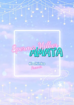 TINGA Kochinko Sperm Milker Amata - Im a Magical Boy Why Am I About to Get - Page 77