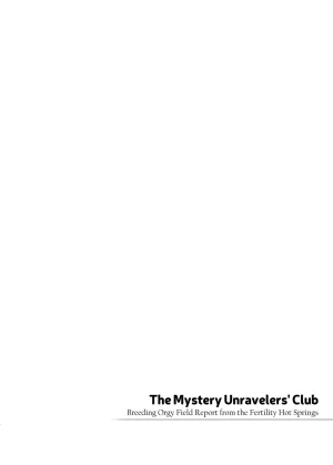 Yukikagerou KANZUME Himitsu Meikyuu Circle Kodakara Onsen de no Rankou Tanetsuke Taiken Houkoku The Mystery Unravelers Club Breeding Orgy Field Report from the Fertility Hot Springs English skibidibenki Digital - Page 3